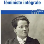 Madeleine Pelletier, mémoires d'une féministe intégrale