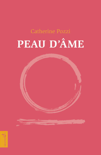 ouvrage philosophique de Catherine Pozzi ,Peau d'âme