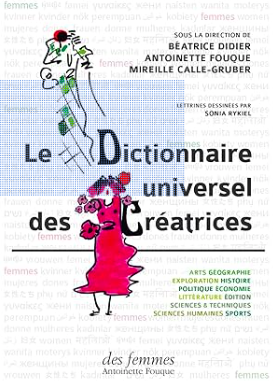 Dictionnaire universel des femmes créatrices