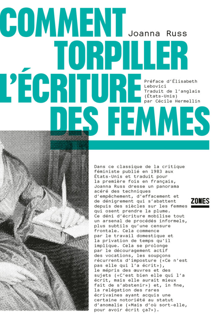 Comment torpiller l'écriture des femmes de Joanna Russ