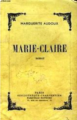 Marie-Claire de M. Audoux