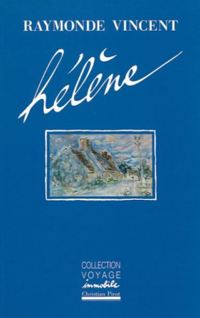 Hélène de R. Vincent